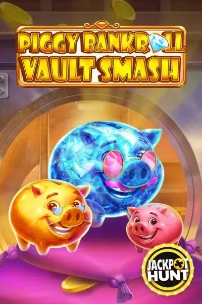 Monsterwin Casino: Piggy Bankroll: Vault Smash